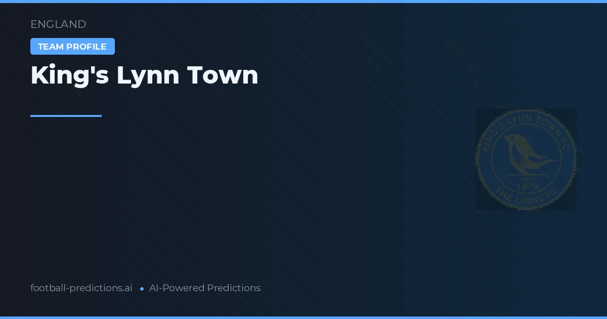 King's Lynn Town Ponturi și statistici