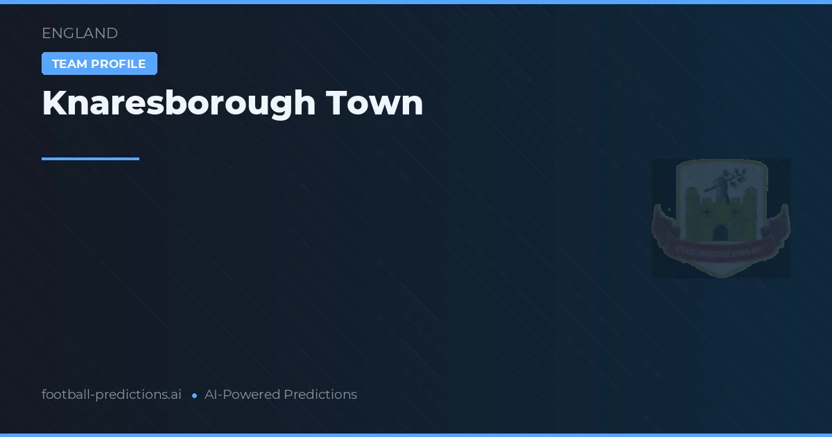 Knaresborough Town Ponturi și statistici
