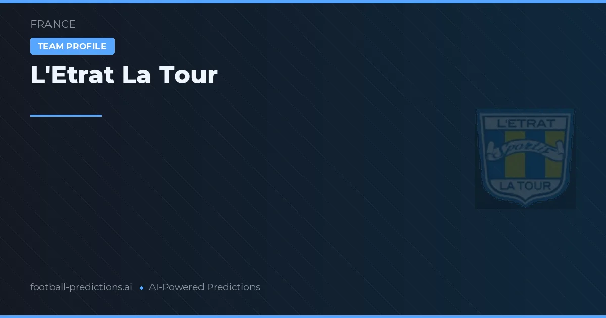 L'Etrat La Tour Ponturi și statistici