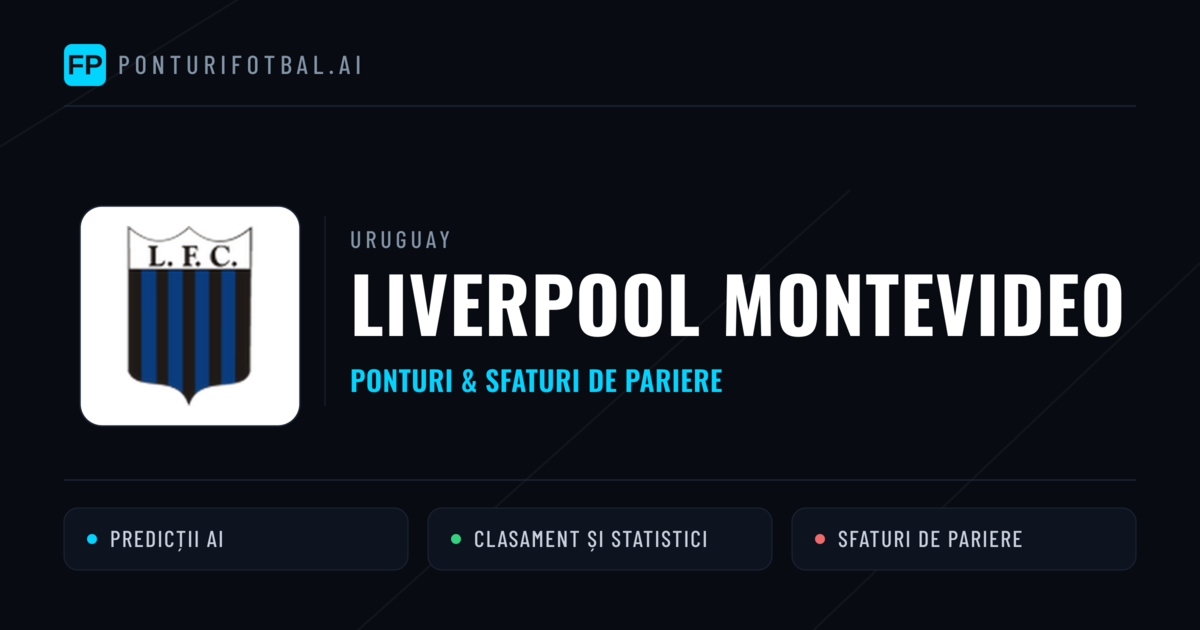 Liverpool Montevideo Ponturi și statistici