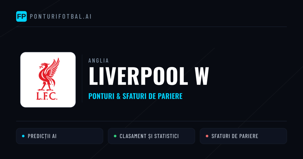 Liverpool W Ponturi și statistici
