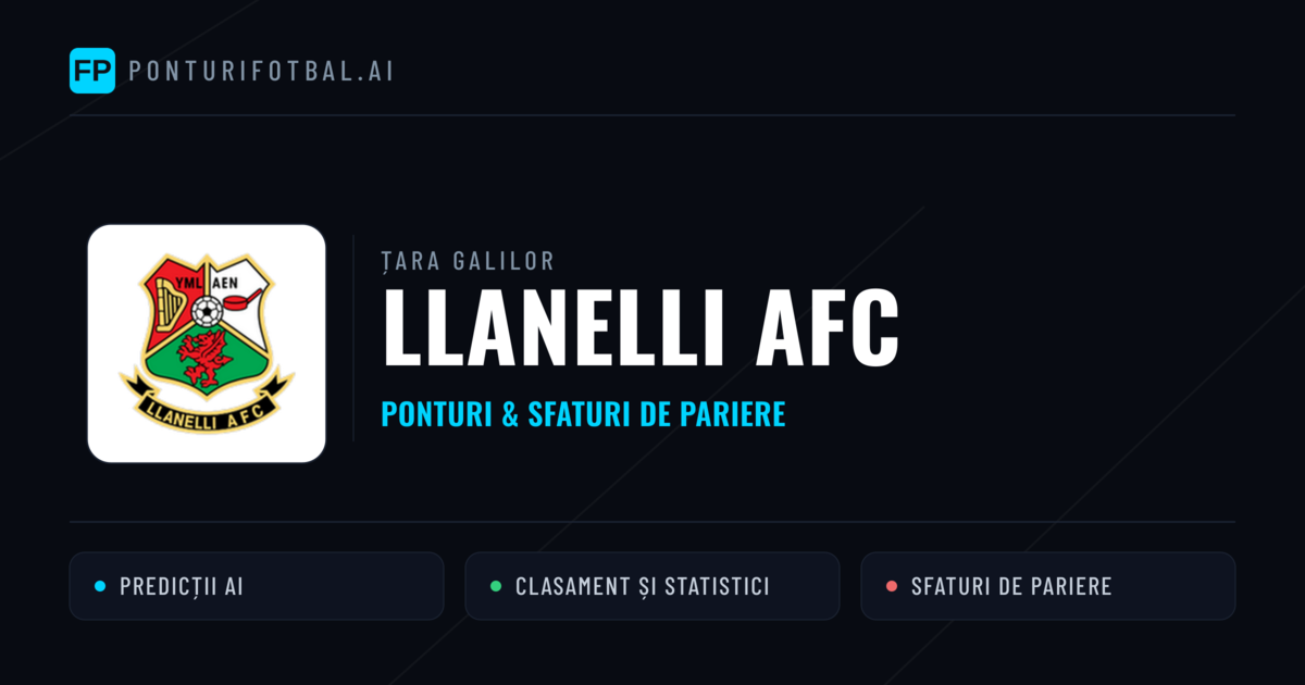 llanelli AFC Ponturi și statistici