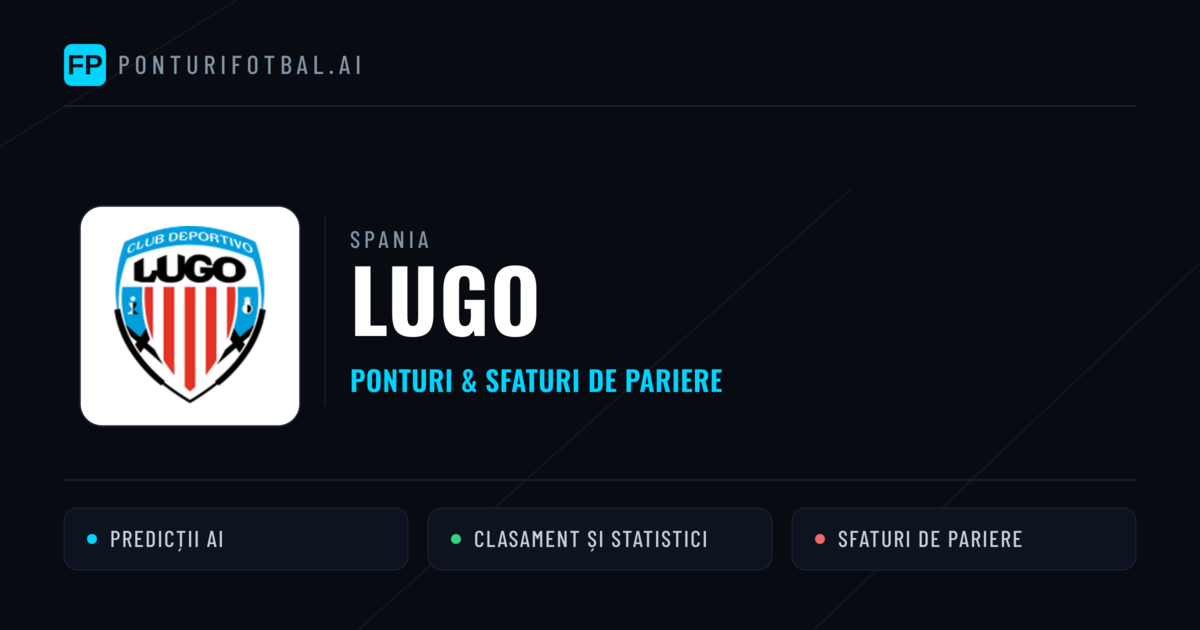 Lugo Ponturi și statistici