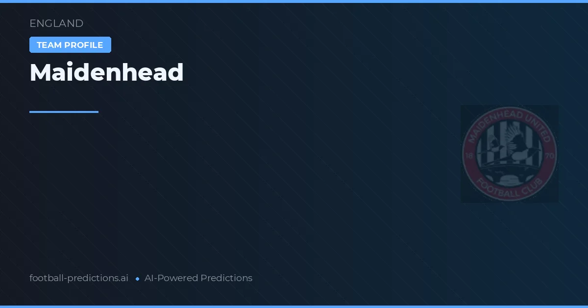 Maidenhead United Ponturi și statistici