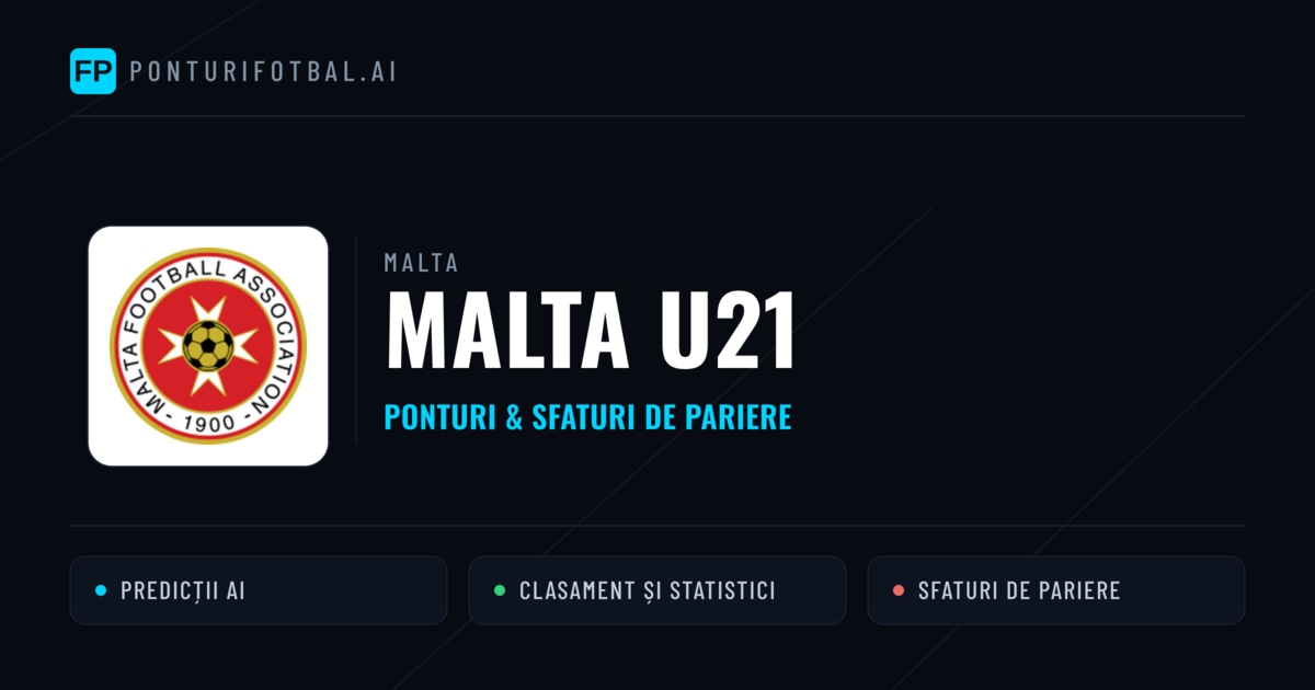Malta U21 Ponturi și statistici
