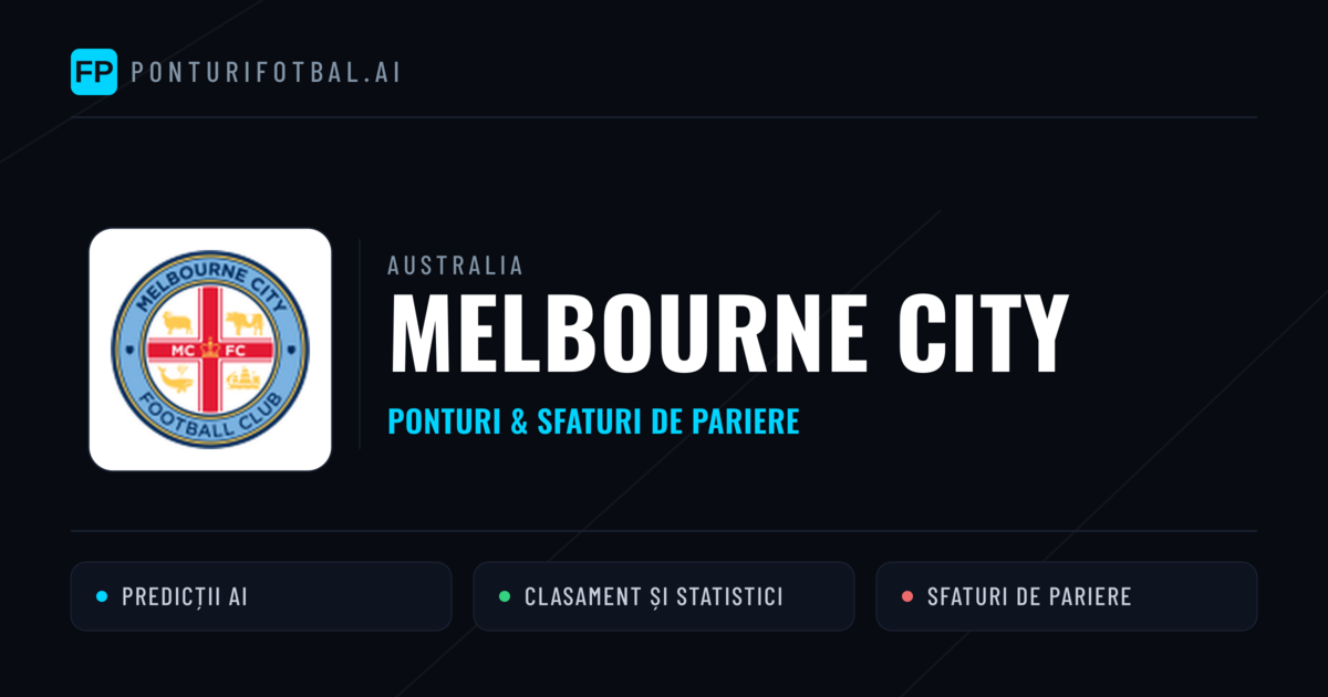Melbourne City Ponturi și statistici