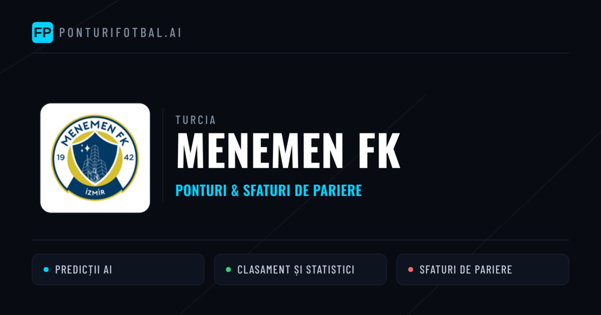 Menemen FK Ponturi și statistici