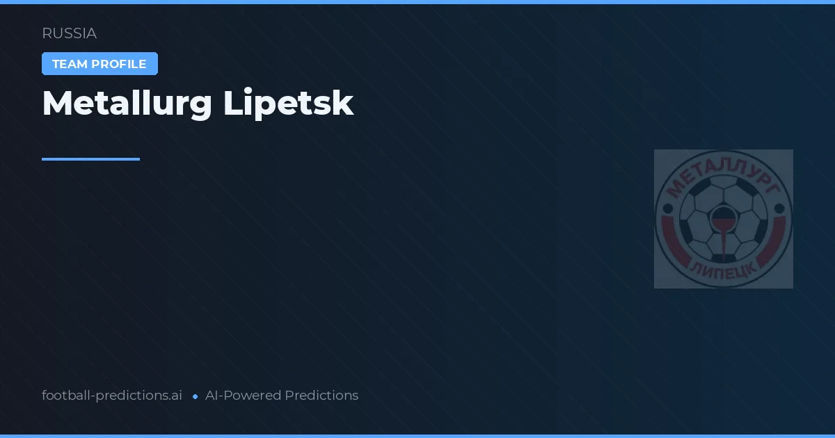 Metallurg Lipetsk Ponturi și statistici