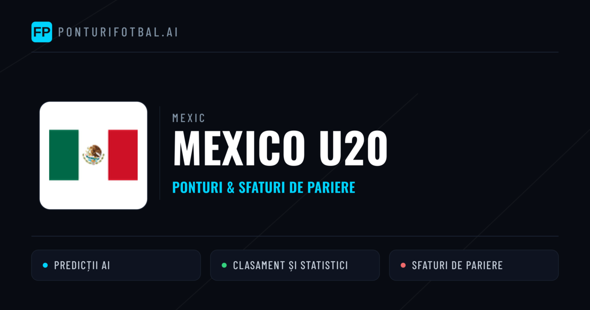Mexico U20 Ponturi și statistici