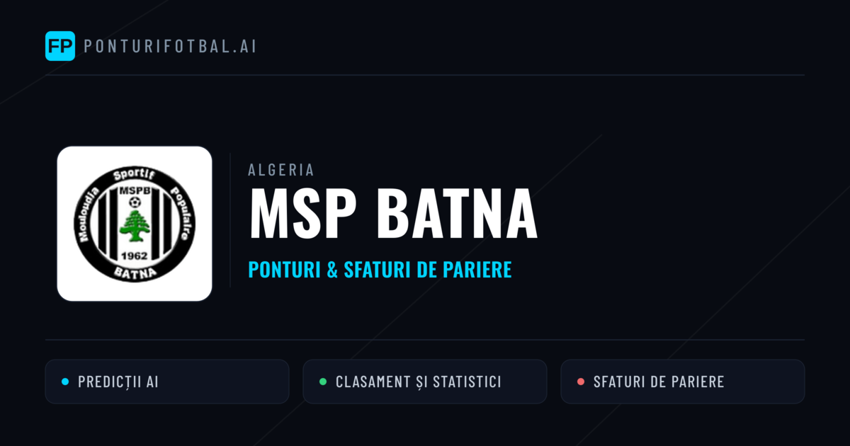 MSP Batna Ponturi și statistici