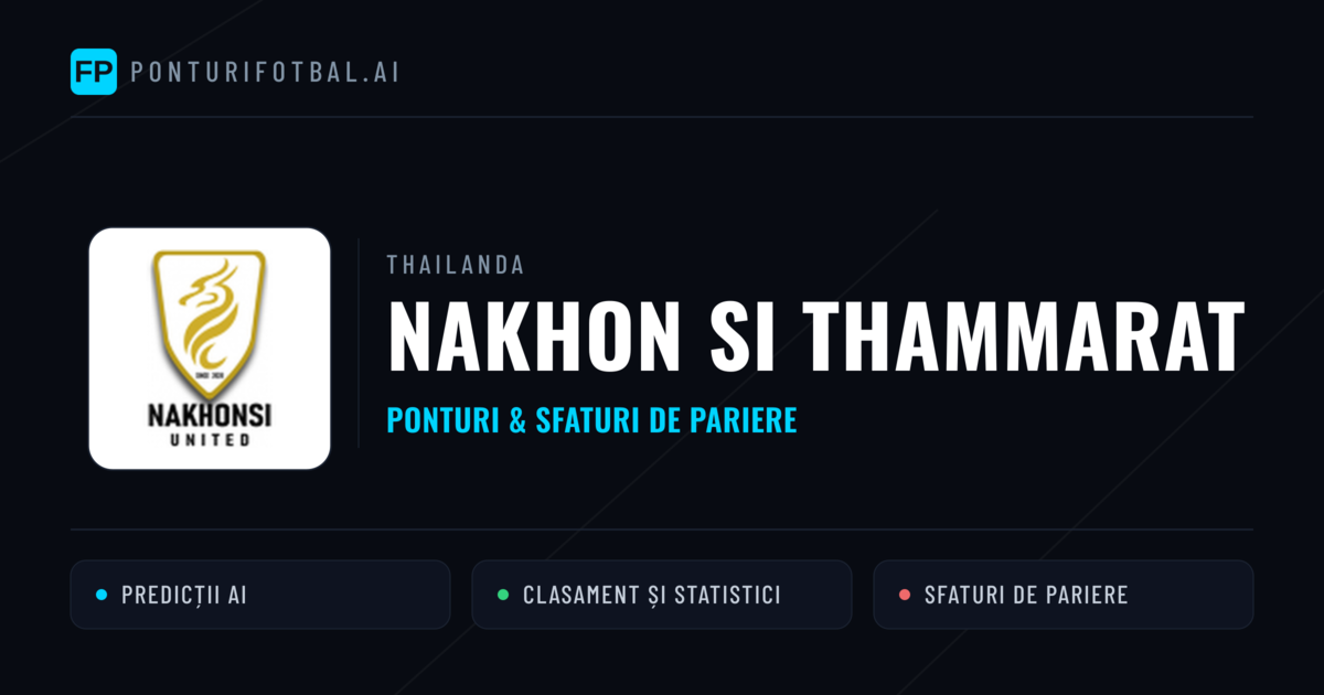 Nakhon Si Thammarat Ponturi și statistici