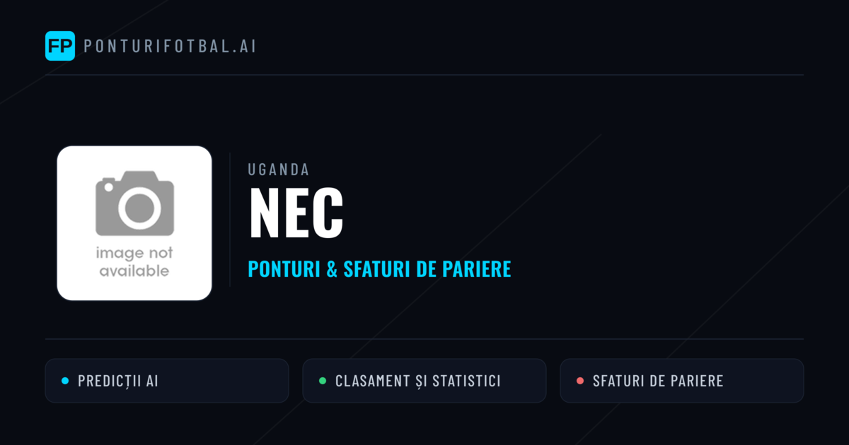 NEC Ponturi și statistici