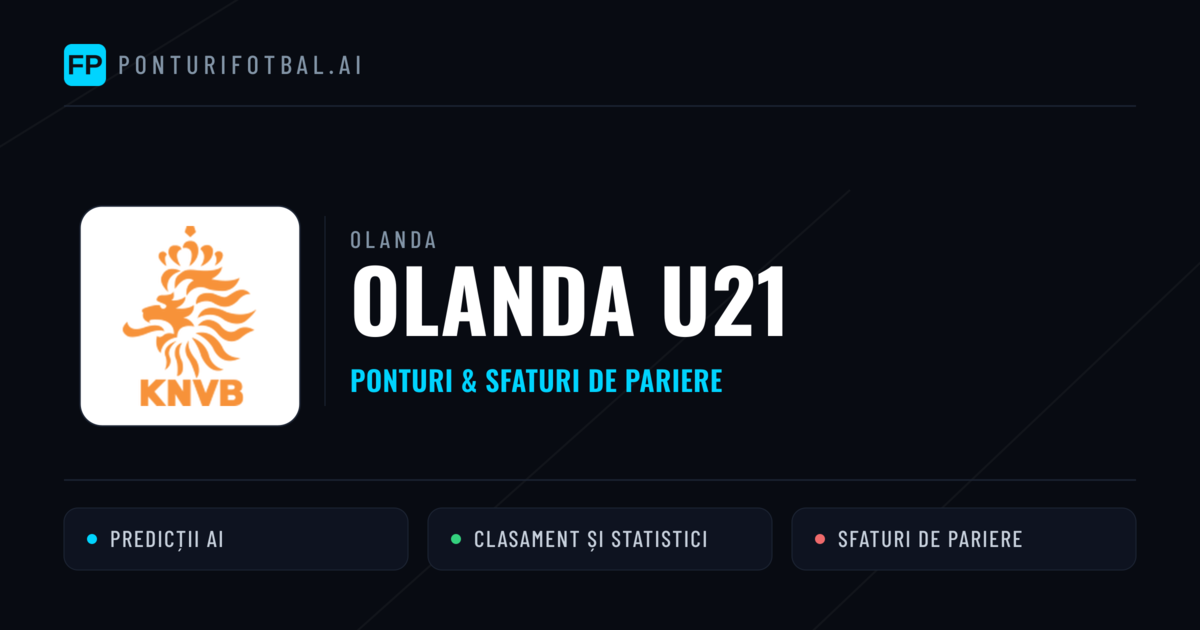 Olanda U21 Ponturi și statistici