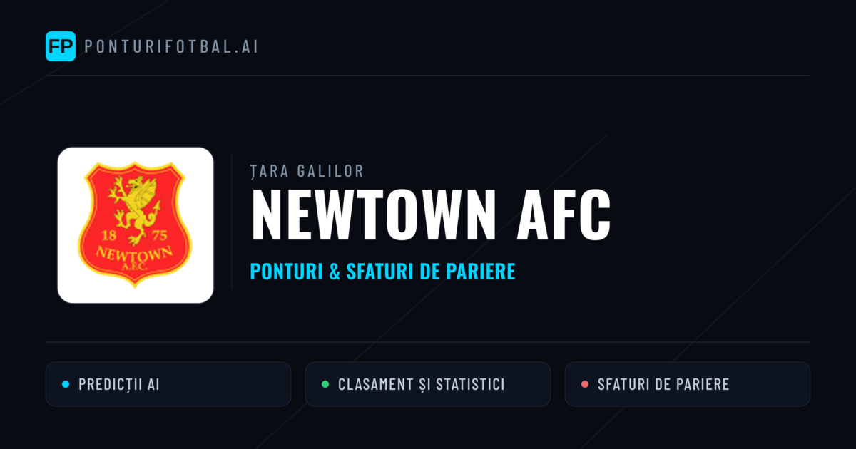 Newtown AFC Ponturi și statistici