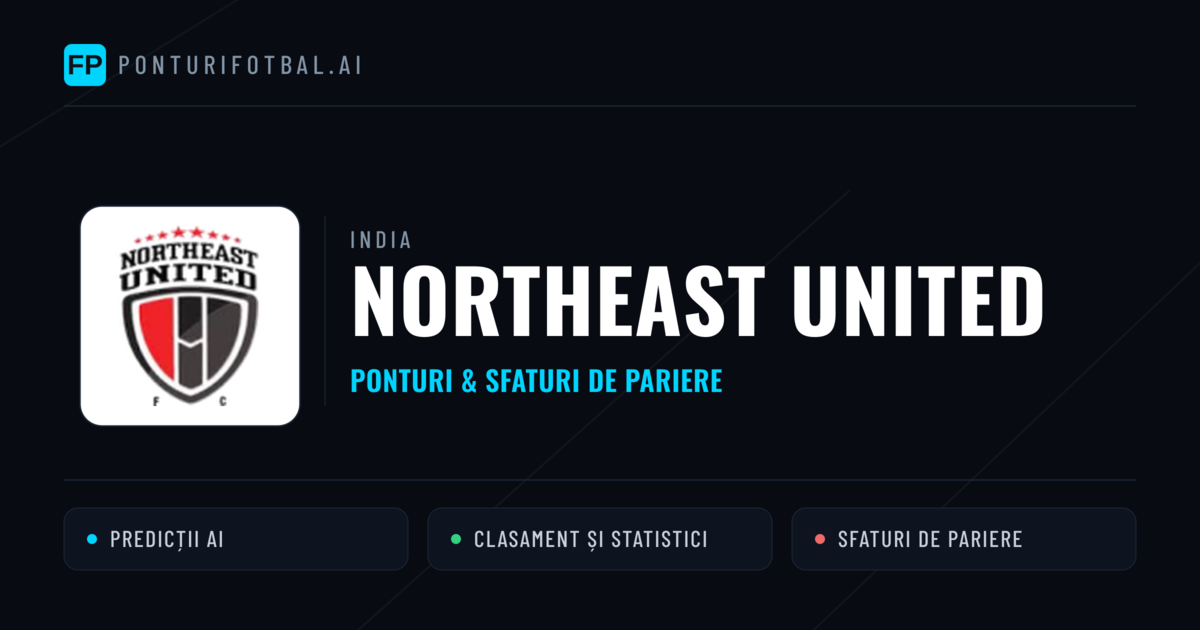 NorthEast United Ponturi și statistici