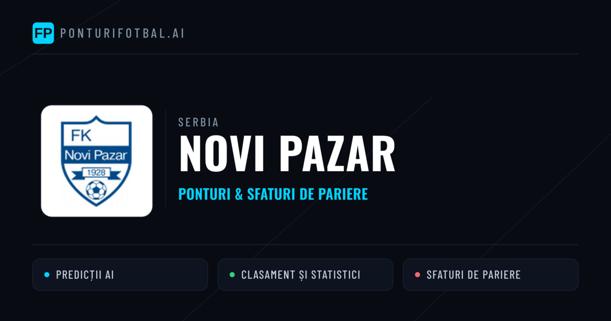 Novi Pazar Ponturi și statistici