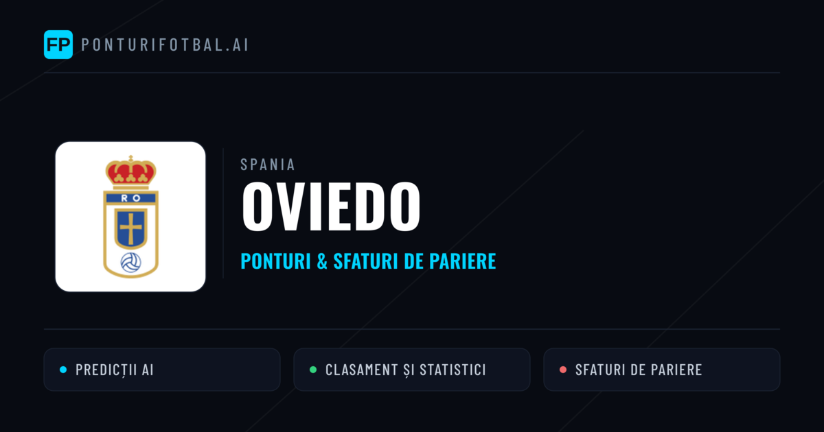 Oviedo Ponturi și statistici