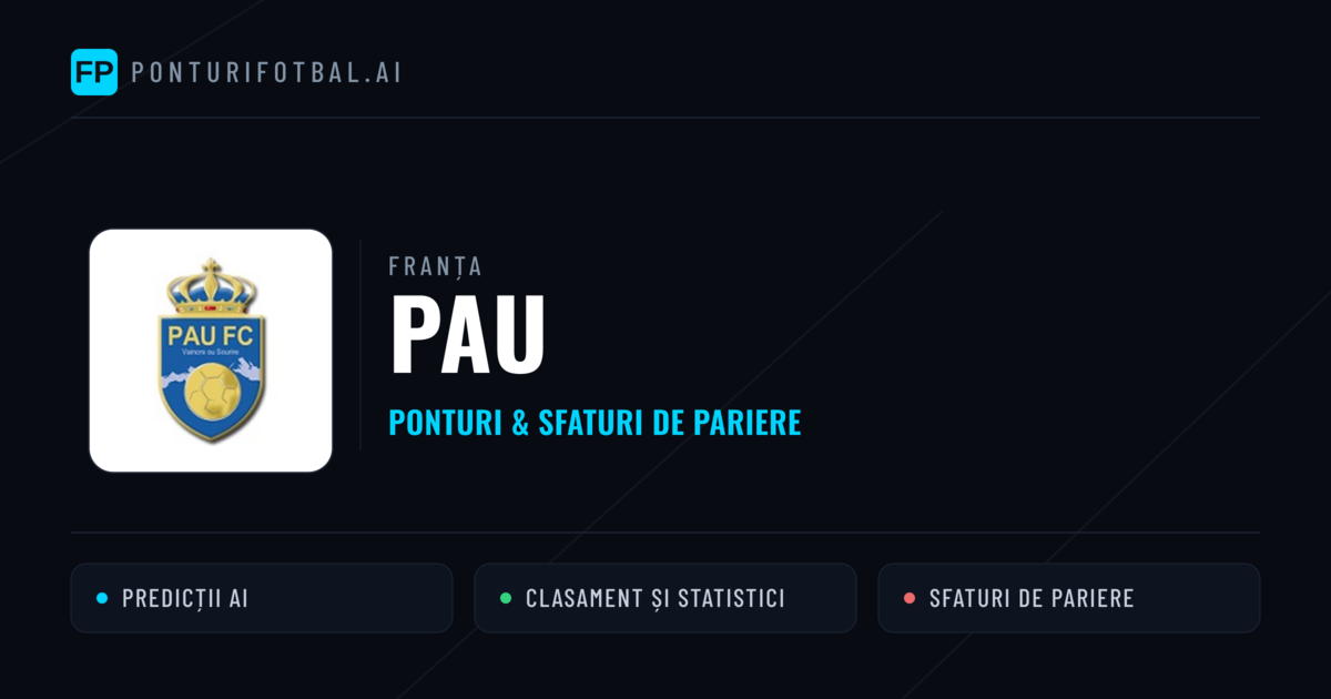 PAU Ponturi și statistici