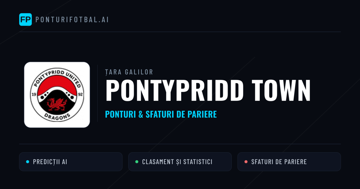 Pontypridd Town Ponturi și statistici
