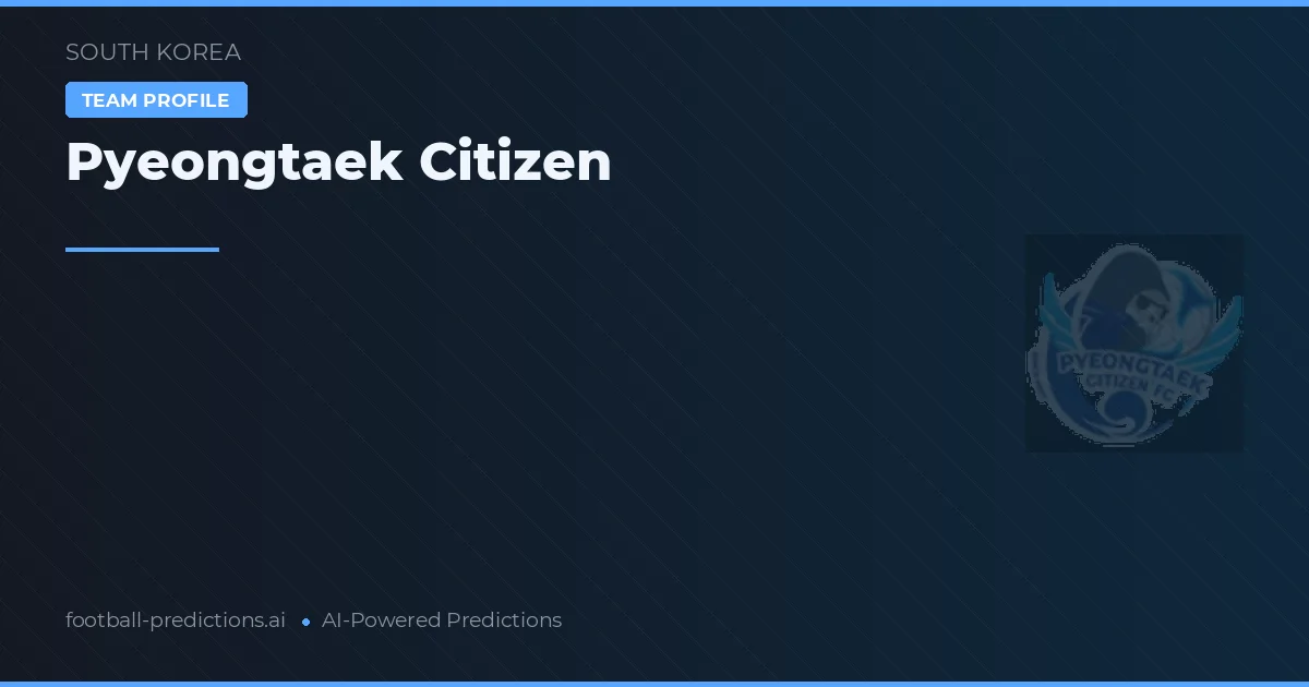 Pyeongtaek Citizen Ponturi și statistici