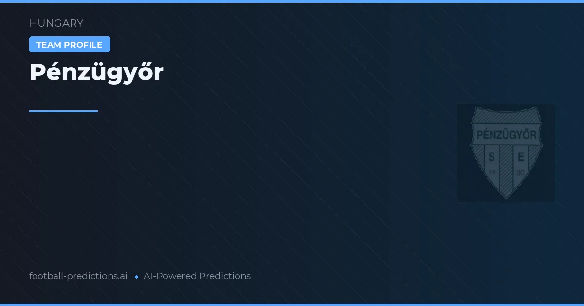 Pénzügyőr Ponturi și statistici