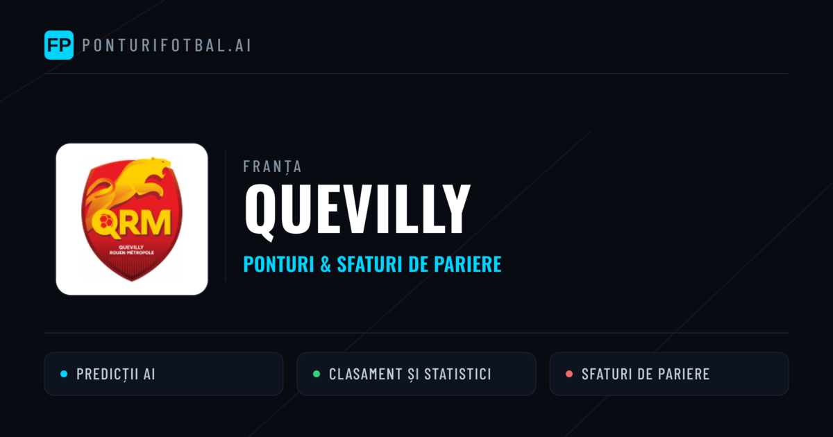 Quevilly Ponturi și statistici
