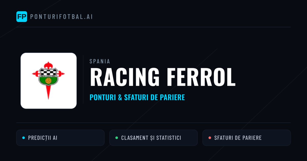 Racing Ferrol Ponturi și statistici