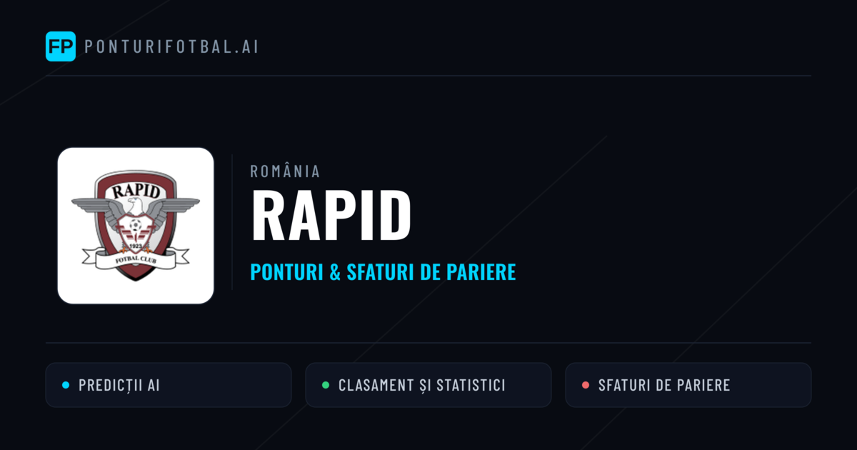 Rapid Ponturi și statistici