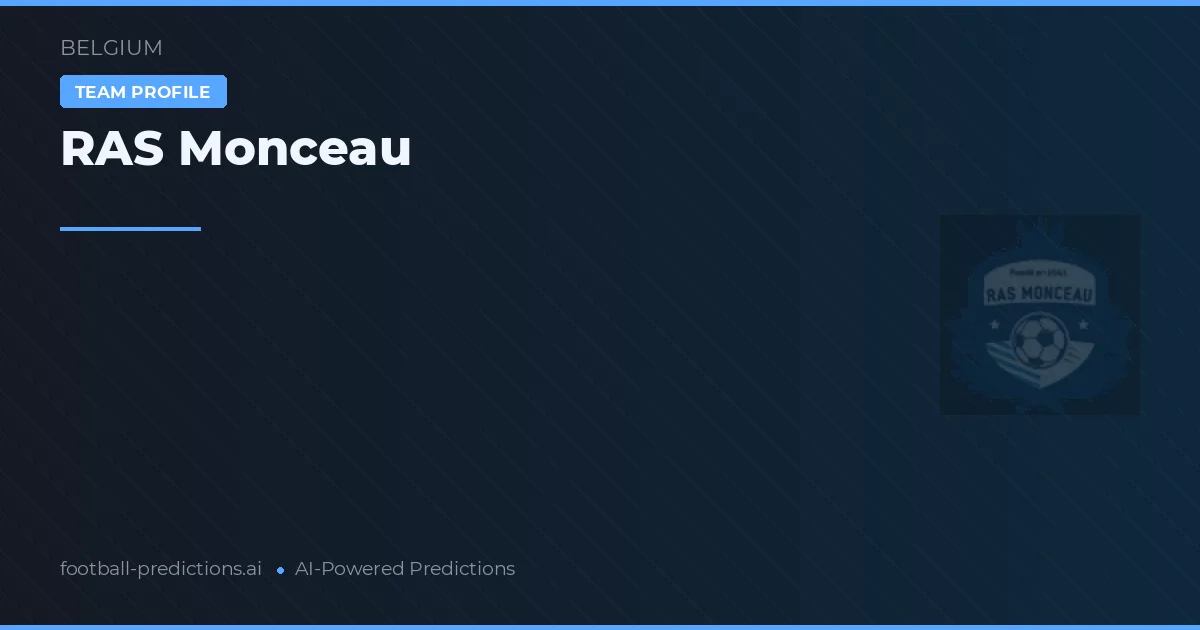 RAS Monceau Ponturi și statistici
