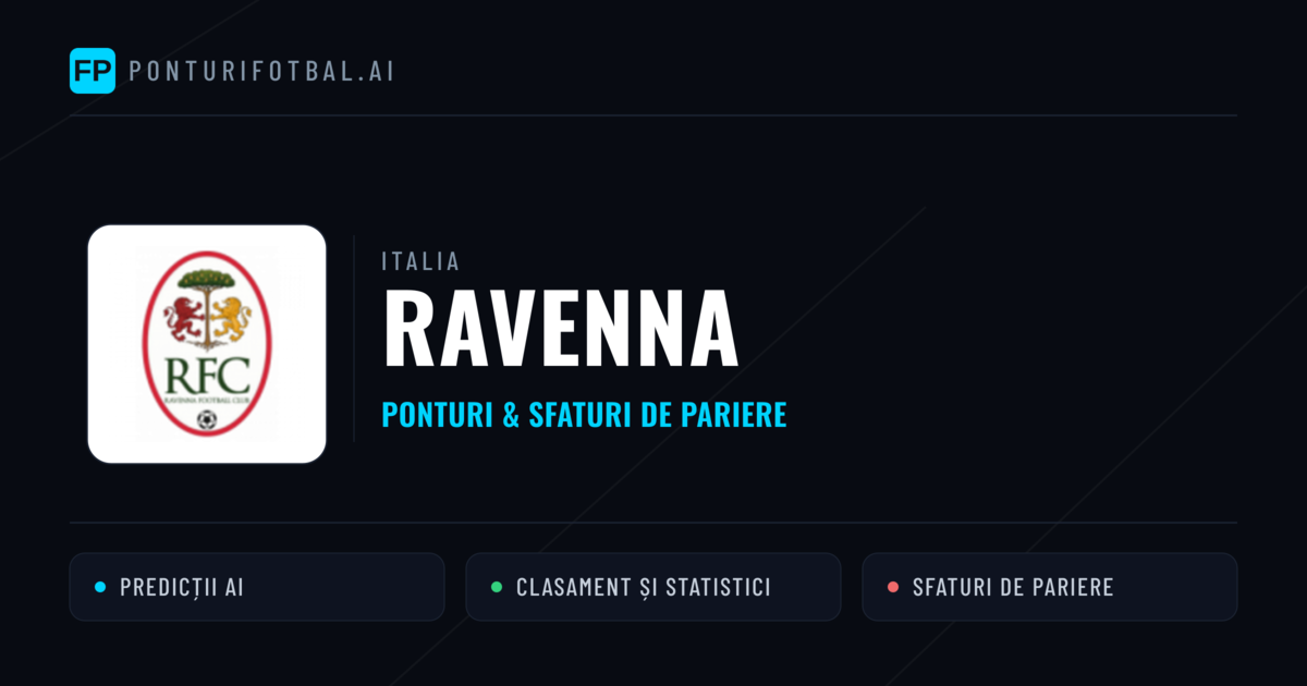 Ravenna Ponturi și statistici