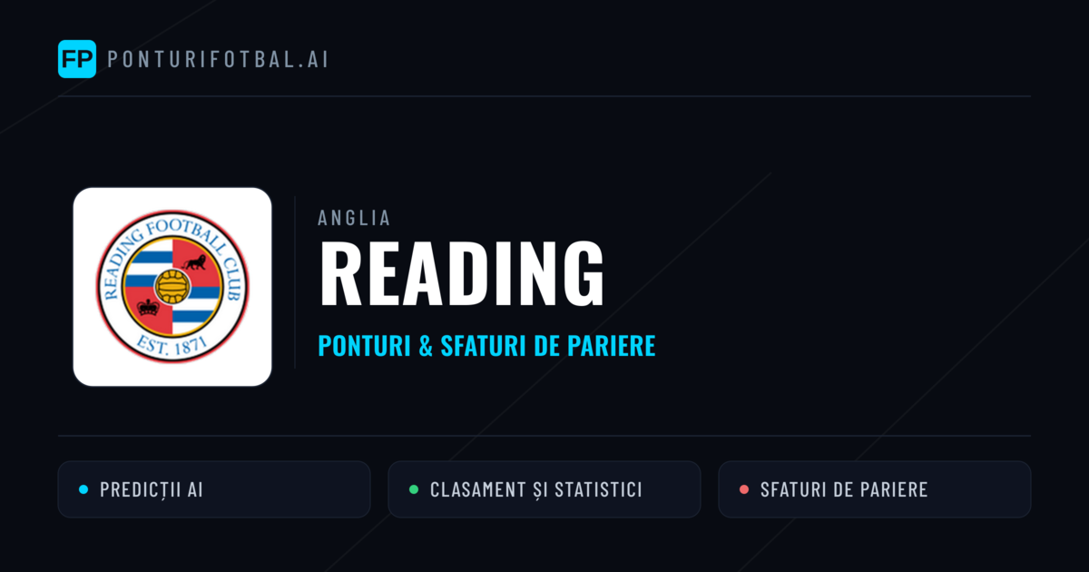 Reading Ponturi și statistici