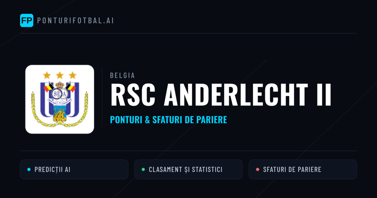 RSC Anderlecht II Ponturi și statistici