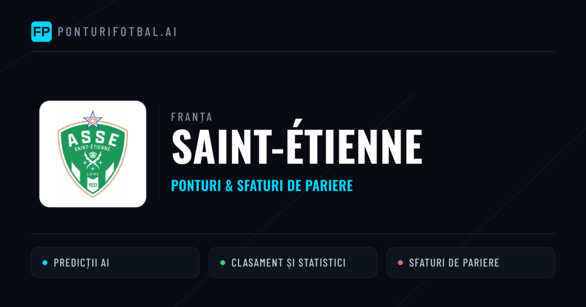 Saint-Étienne Ponturi și statistici