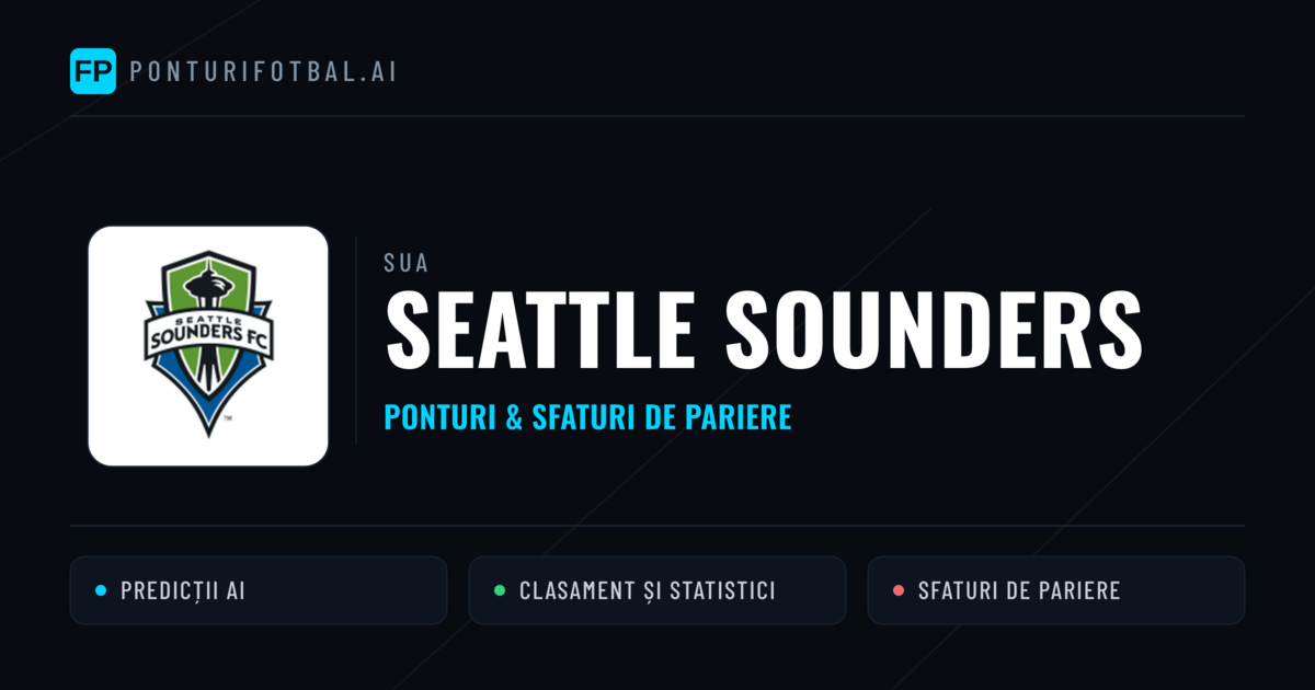 Seattle Sounders Ponturi și statistici