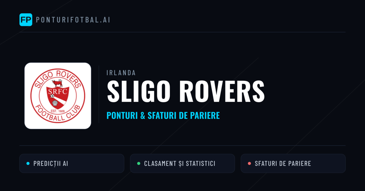 Sligo Rovers Ponturi și statistici