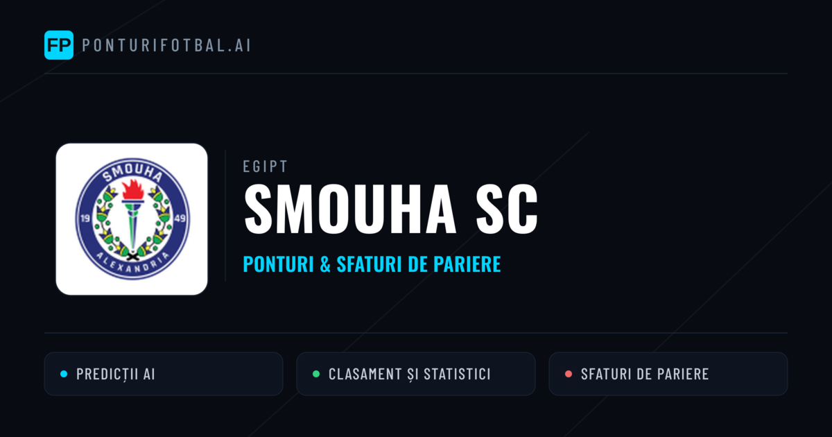 Smouha SC Ponturi și statistici