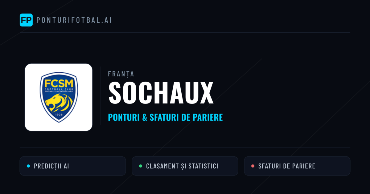 Sochaux Ponturi și statistici