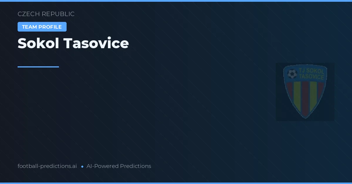 Sokol Tasovice Ponturi și statistici