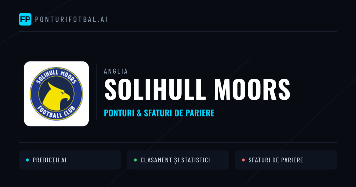 Solihull Moors Ponturi și statistici