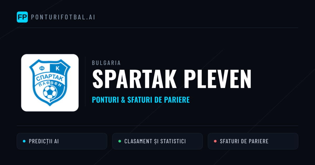 Spartak Pleven Ponturi și statistici