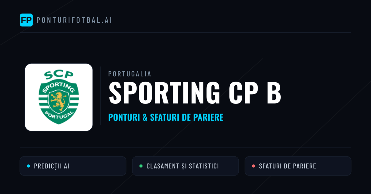 Sporting CP B Ponturi și statistici