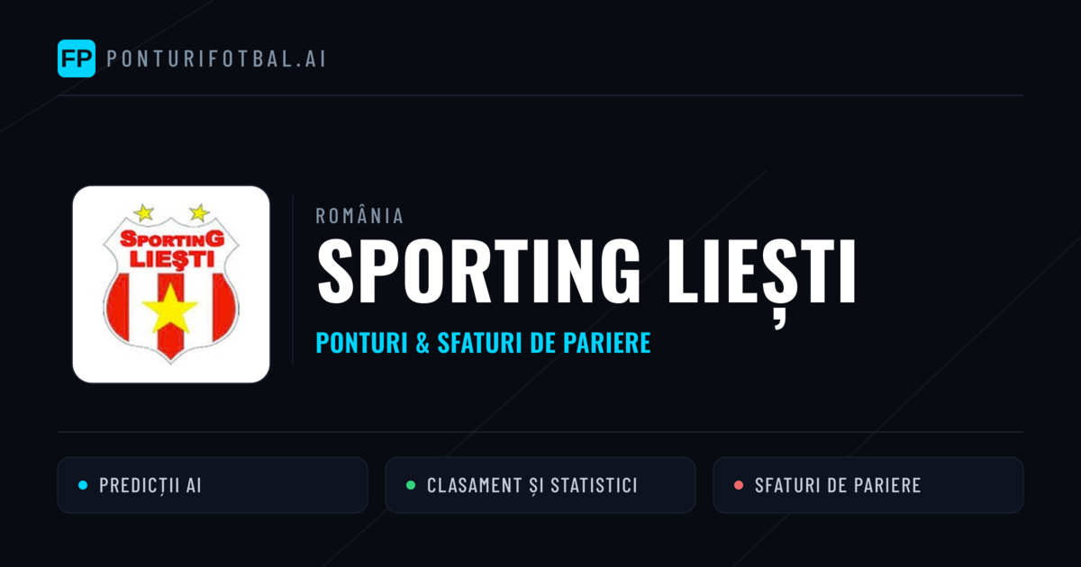 Sporting Liești Ponturi și statistici