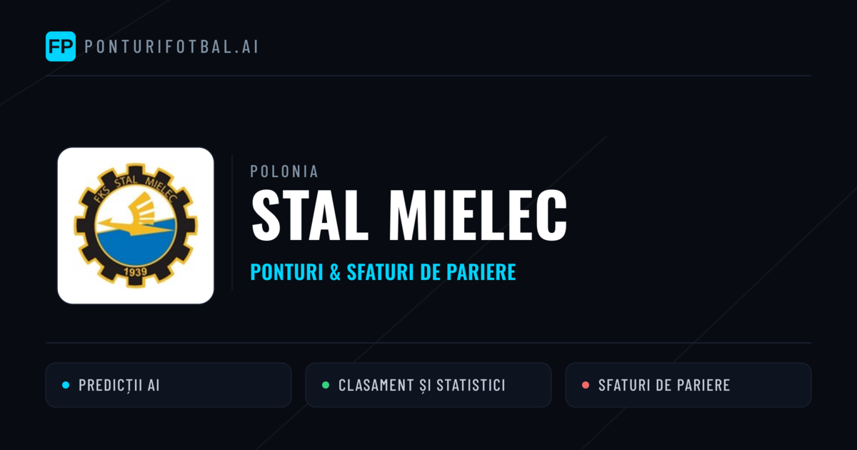 Stal Mielec Ponturi și statistici