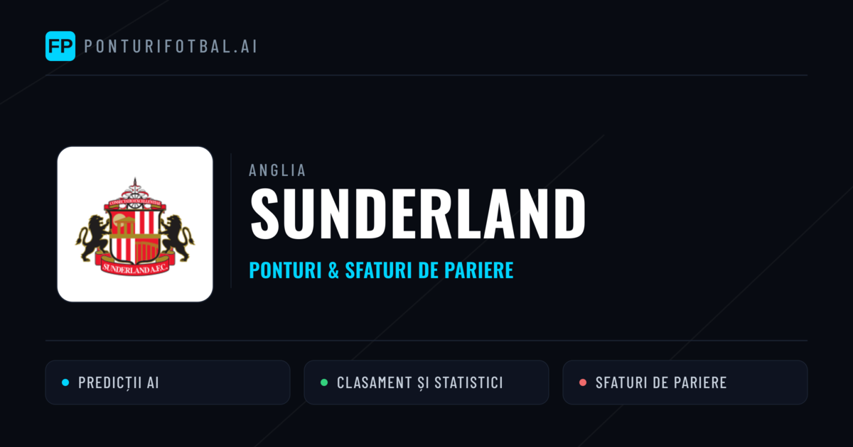 Sunderland Ponturi și statistici