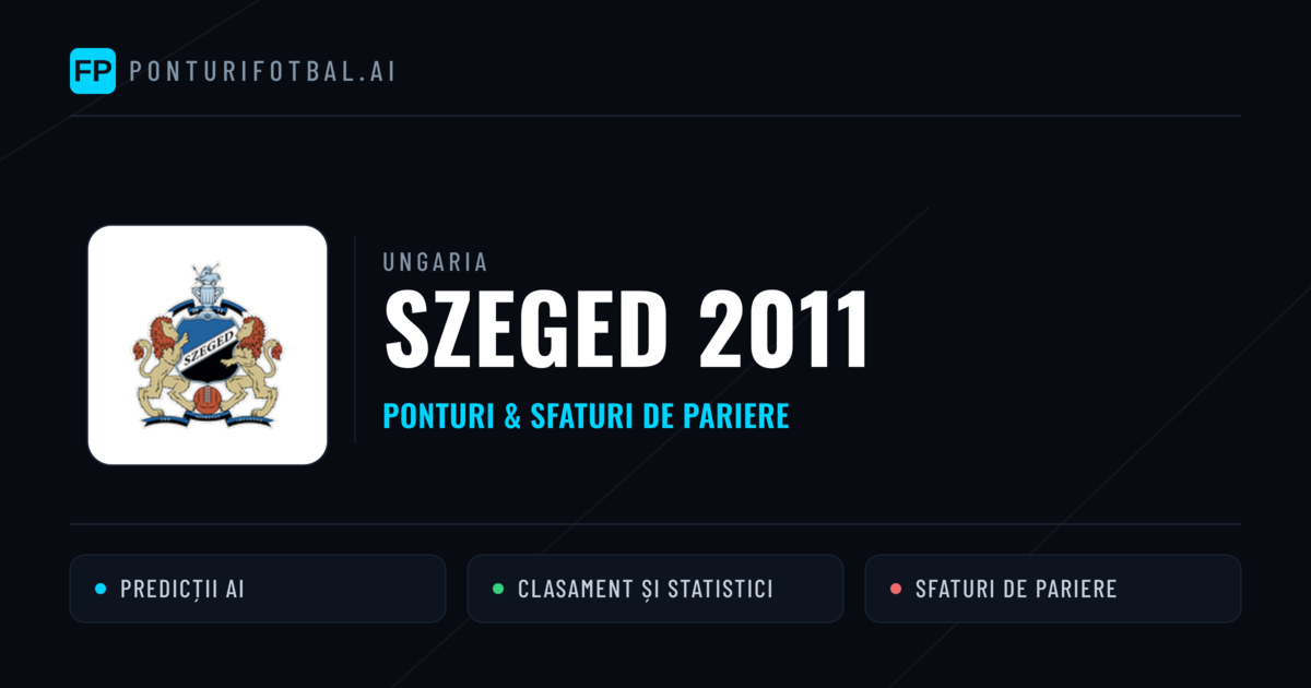 Szeged 2011 Ponturi și statistici