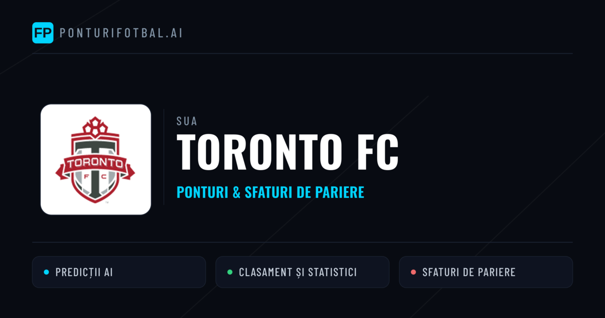 Toronto FC Ponturi și statistici