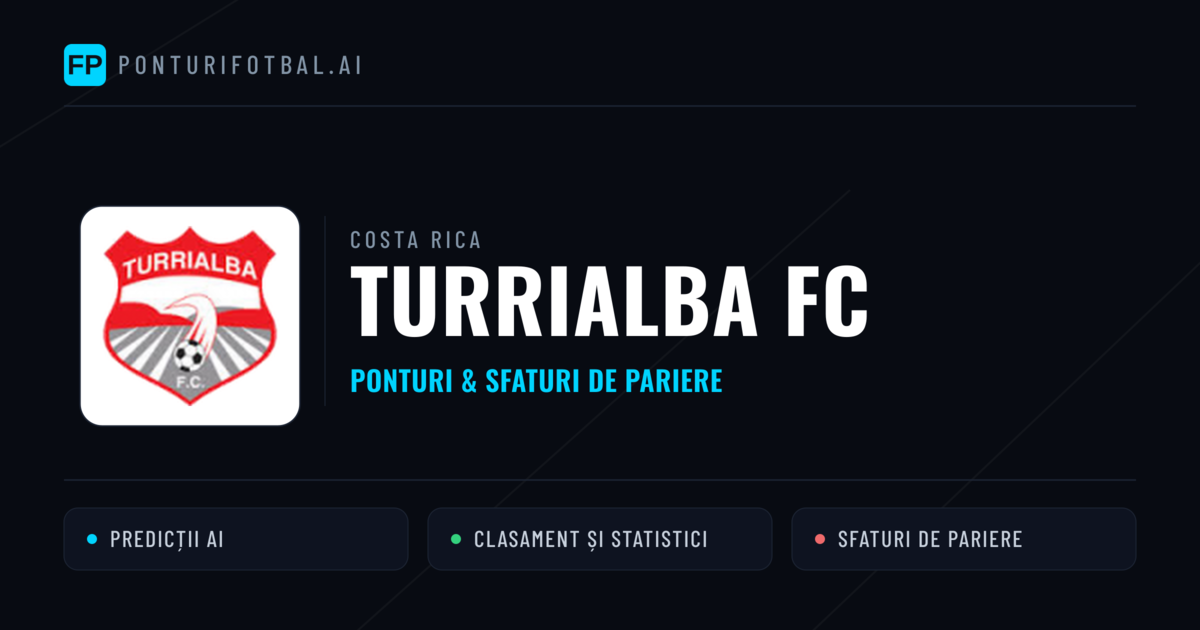 Turrialba FC Ponturi și statistici