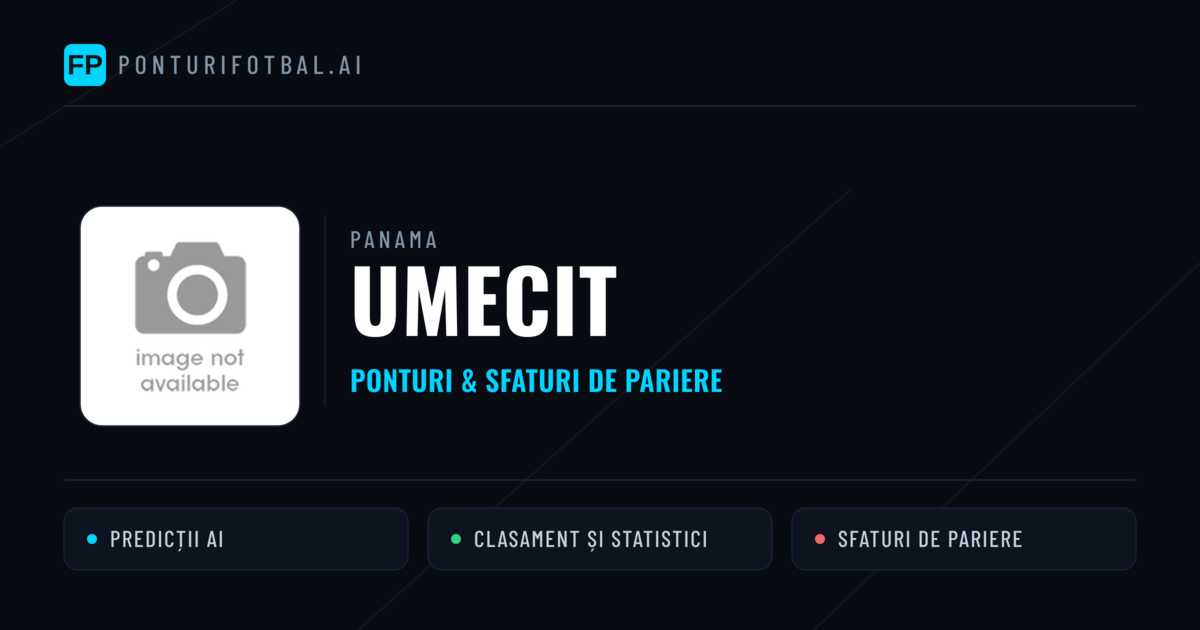 UMECIT Ponturi și statistici