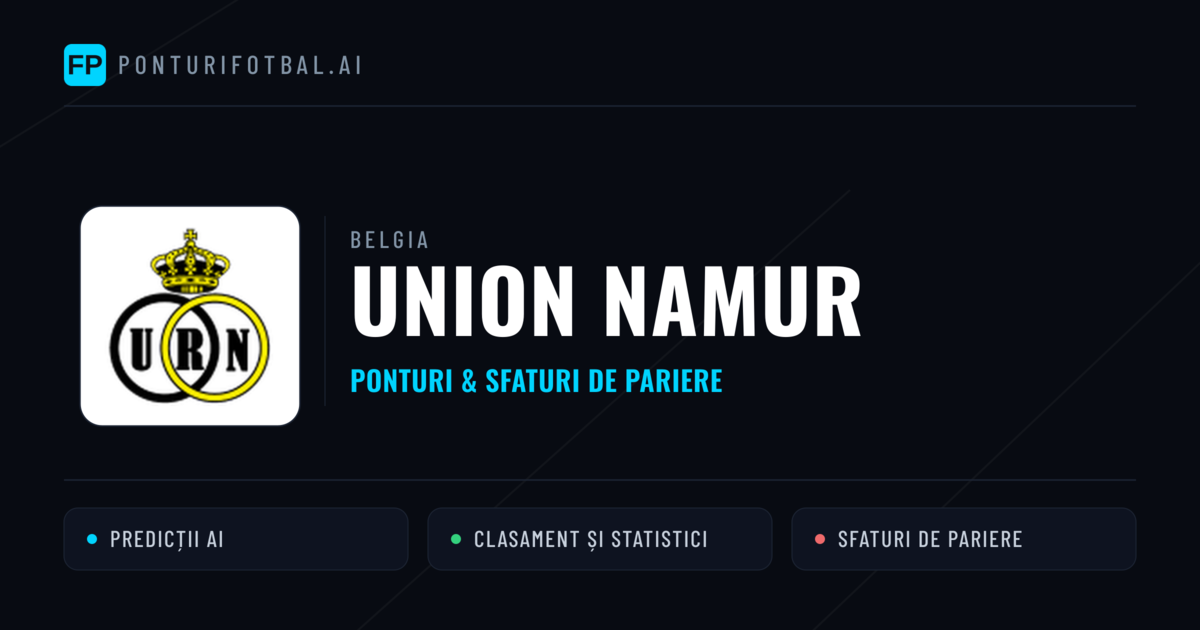 Union Namur Ponturi și statistici