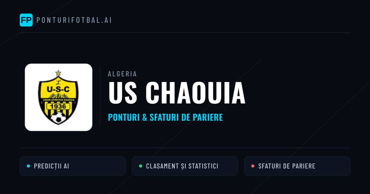 US Chaouia Ponturi și statistici